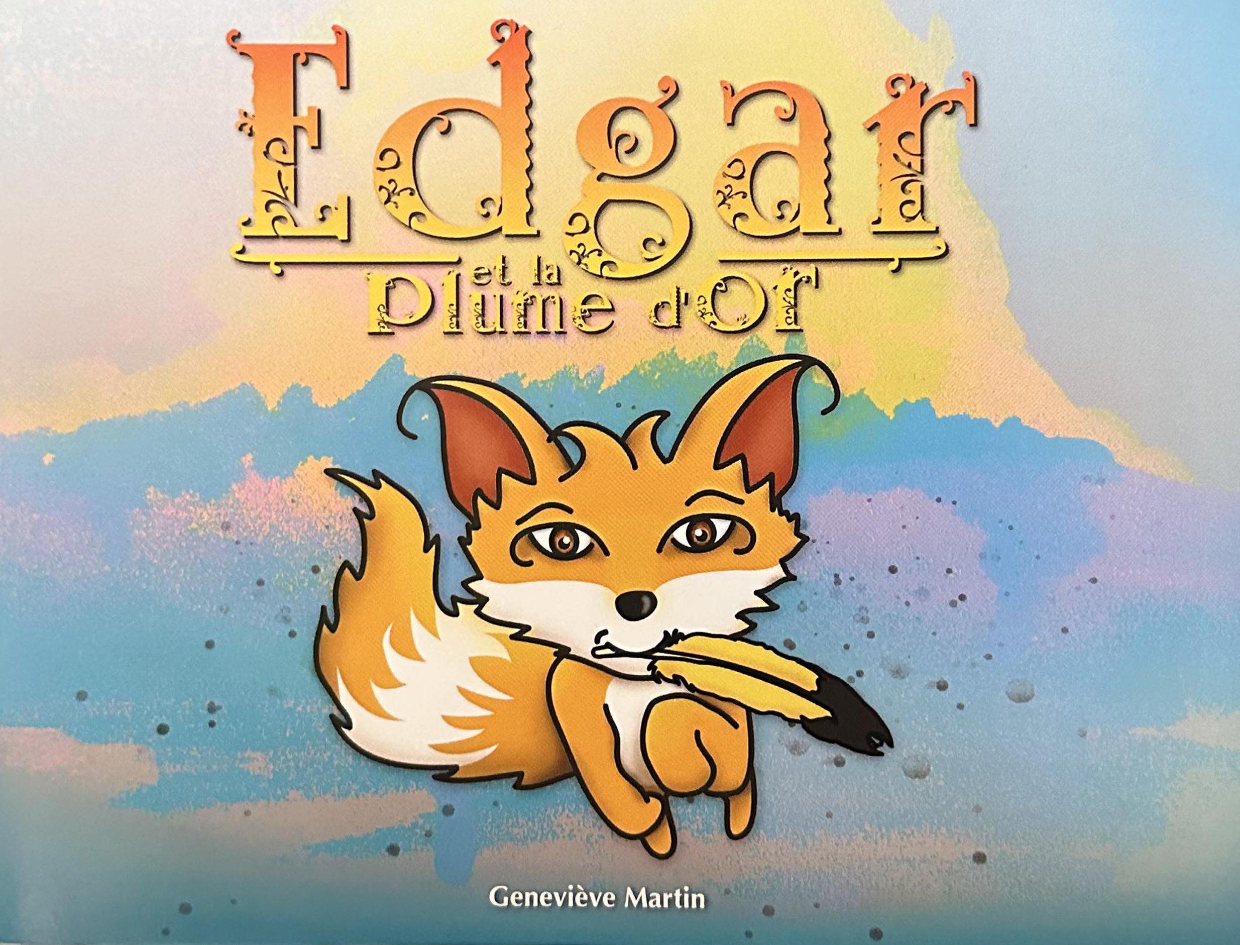 Edgar et la plume d'or - Geneviève Martin - genymars.artsvisuels